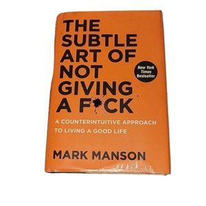 The Subtle Art Of Not Giving A F*CK
